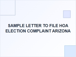 How to File an Hoa Election Complaint in Arizona