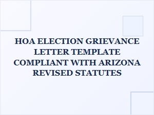 Arizona-Compliant Hoa Election Grievance Letter Template