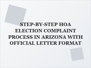 How to File an Hoa Election Complaint in Arizona: Step-by-Step Guide