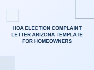 Arizona Hoa Election Complaint Letter Template for Homeowners