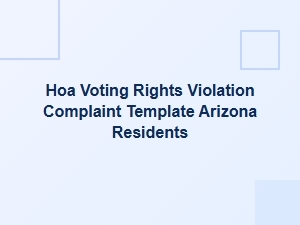 Arizona Hoa Voting Rights Violation Complaint Template